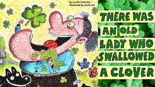 There was an Old Lady Who Swallowed a Clover | Kids & Family Picture Story Book-Read Aloud