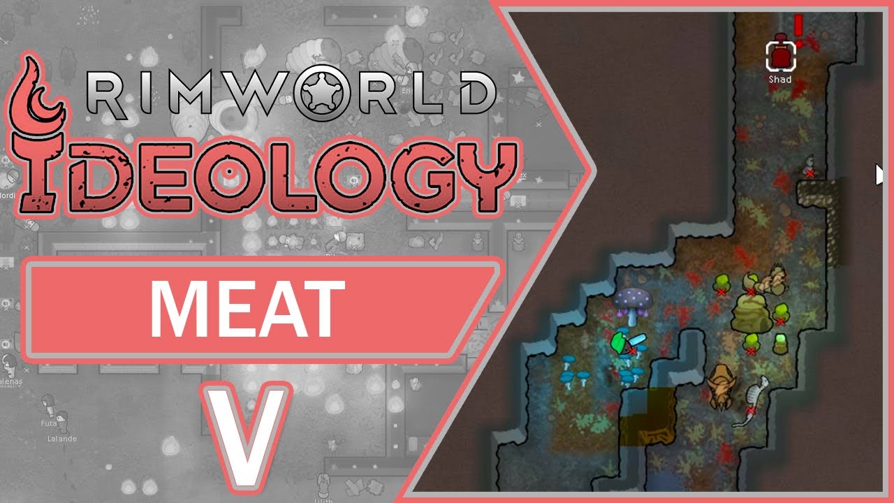 MEAT Rimworld Ideology Overview, Gameplay & Impressions V (2021) YouTube