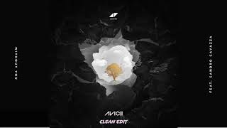 Avicii - Without You (feat. Sandro Cavazza) [Clean Edit]
