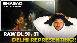 THIS IS PURE CHAOS 🔥 | BHASAD – OG Lucifer (दैत्य) Reaction | DL 91 @ogluciferdilli7171