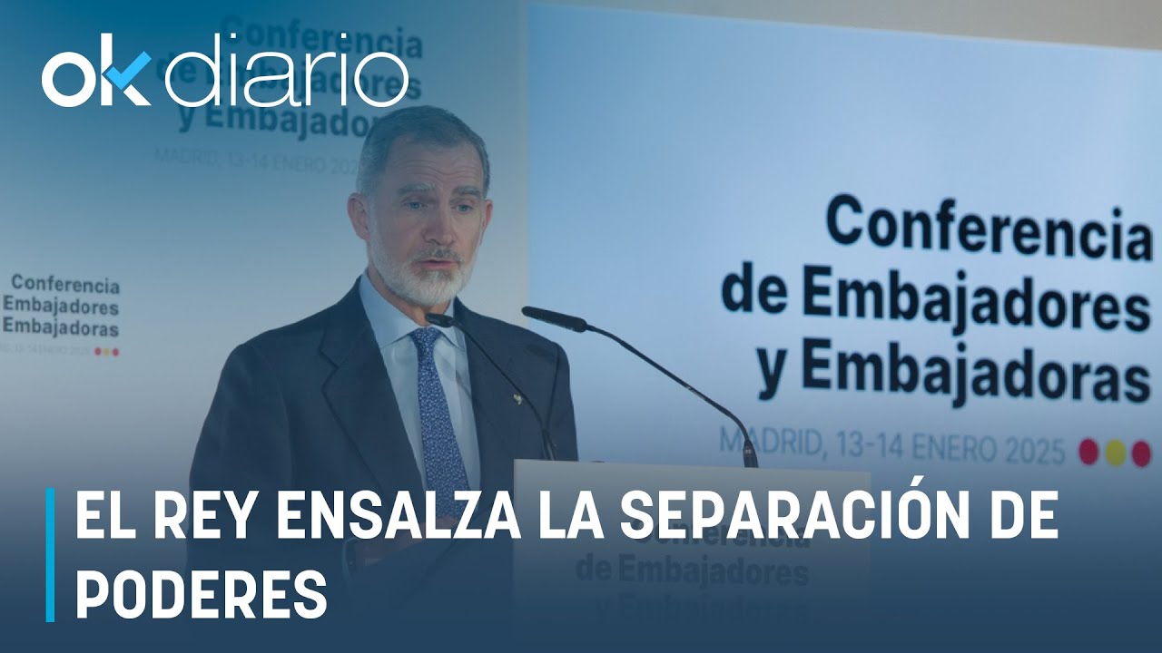 El Rey ensalza la separación de poderes en pleno acoso a los jueces ...