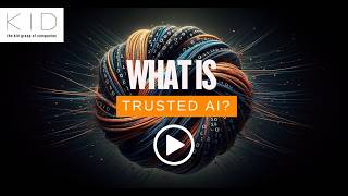 What Is Trusted AI?