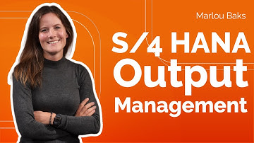 S/4HANA Output Management in Public Cloud - Config & Explanation