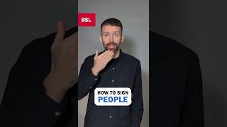 How to sign People: BSL Sign of the Day 279