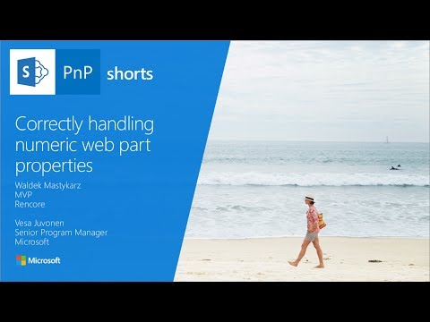 PnP Shorts - Correctly handling numeric web part properties - YouTube