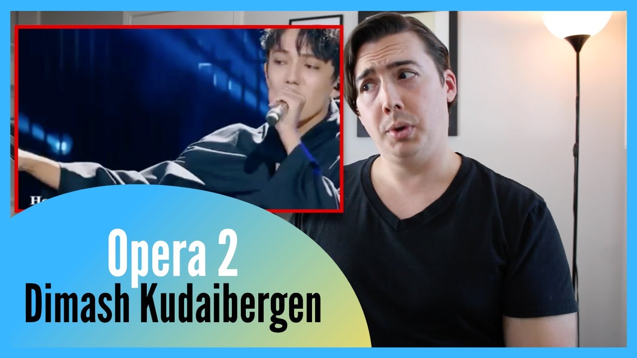 Dimash Opera REAL Vocal Coach Reacts to Dimash Kudaibergen Singing Opera 2 - YouTube