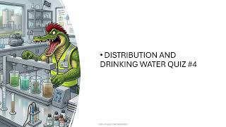 Water Distribution Quiz 4