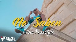 Nino Freestyle - NO SABEN 😕 (Video Oficial)