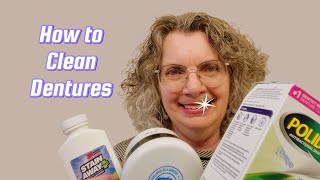 Cleaning your dentures. Tablets, stain away, ultrasonic - how do these really work? #denturelife
