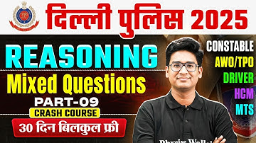 Delhi Police Reasoning Class 2025 | Delhi Police Reasoning Mixed Questions - 09 | by Jitin Sir