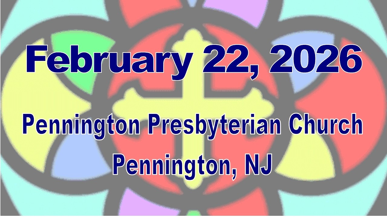 Worship Service - February 22, 2026
