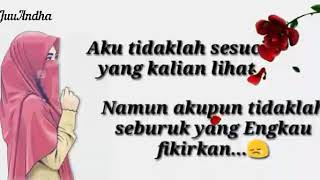 Aku Tidaklah Sempurna - Status WhatsApp Kekinian