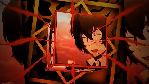 Mep part | Dazai Osamu badass edit - Track 05 Attention || Videostar edit