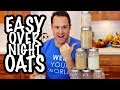 Quick Overnight Oats 5 Ways! Vegan, Sugar-Free