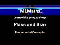 Listen Maths. The basic concepts of mass, length, area and volume. Learn while going to sleep.