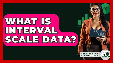 What Is Interval Scale Data? - The Friendly Statistician