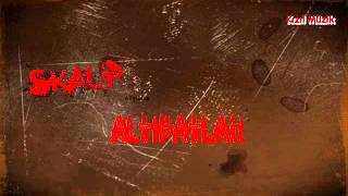 Skalp - Altıpatlar