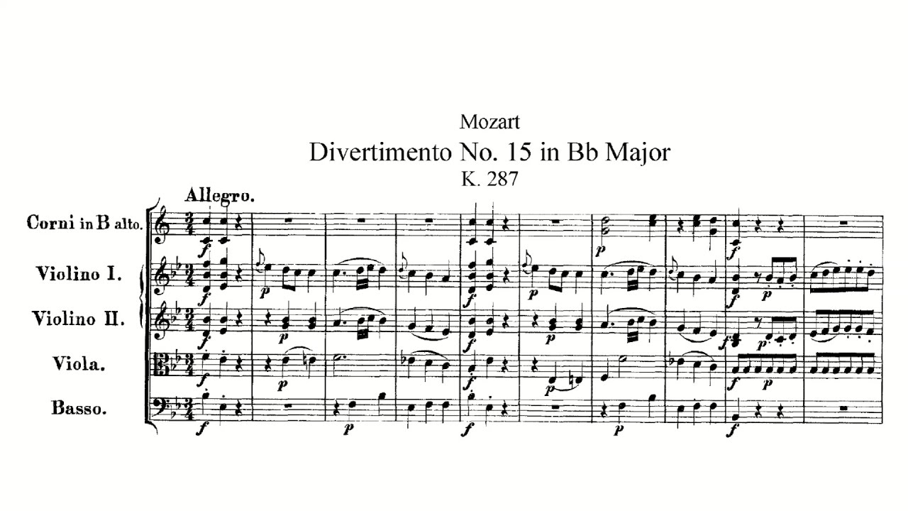 Watch Mozart: Divertimento No. 15 in B-flat major, K. 287/271h (with Score) on YouTube Watch Mozart: Divertimento No. 15 in B-flat major, K. 287/271h (with Score) on YouTube