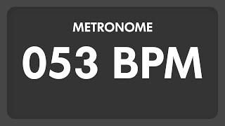 53 BPM - Metronome