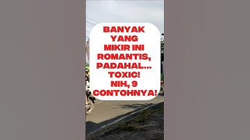 "Kelihatannya manis, padahal... racun!" #ToxicLove #MentalHealth #RedFlagAlert #CintaSehat