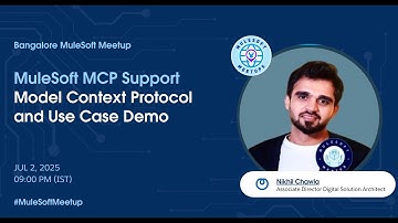 MuleSoft MCP Support  (Model Context Protocol) and Use Case Demo