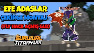 EfeAdaslar Çekirge Montaj (Rekt İçerir) -qmainq (SonOyuncu Titanyum)