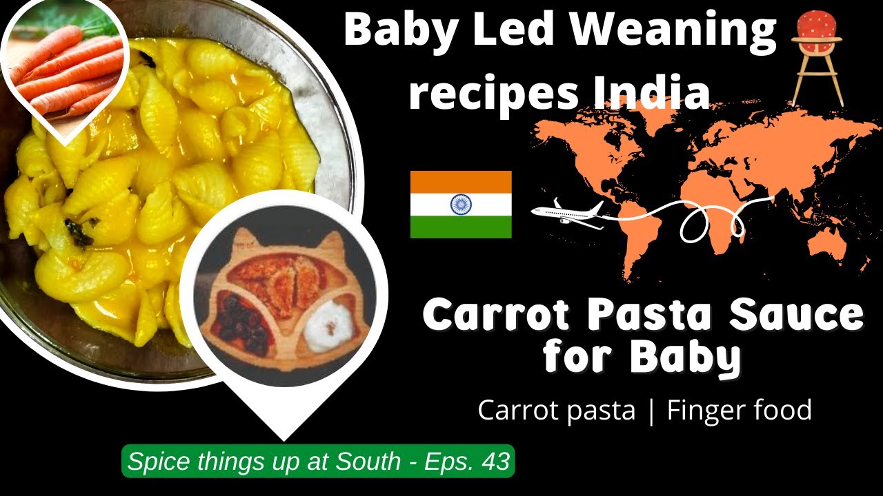Carrot Pasta Sauce Recipe for Baby Baby Led Weaning recipe YouTube