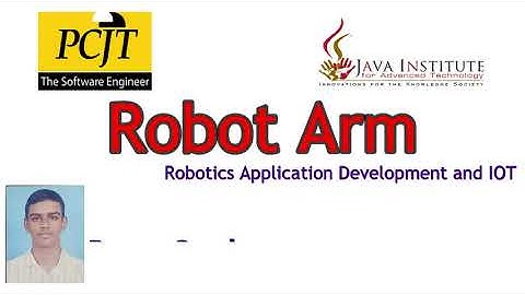 My Robot Arm - PCJT Software Engineering - Java Institute - Dasun Sandeepa
