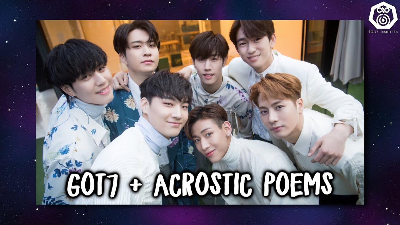 Got7 Failing at Acrostic Poems