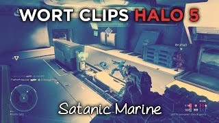 Wort clips - Halo 5 // Satanic Marine @TheKaidon