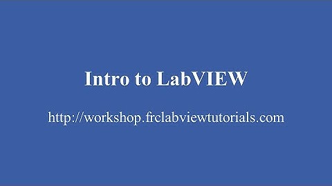 FRC Kickoff 2020 LabVIEW Intro Webinar