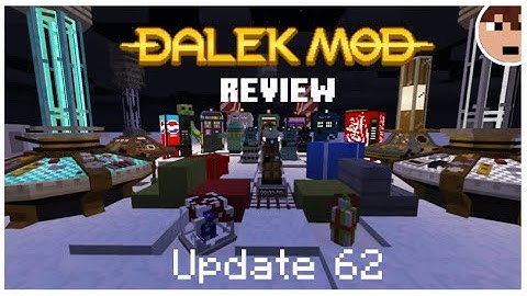 Dalek Mod Update 62 REVIEW | Dalek Mod Advent Calendar 2020