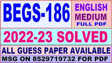 begs 186 solved assignment 2022-23 / begs 186 solved assignment in English / ignou bag solved