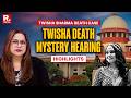 Twisha Sharma Death Case: Big Takeaways From SC Hearing, Legal Editor Rhythm Bhardwaj Highlights