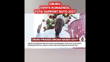 Oburu Odinga: kom en steun Ruto 2027