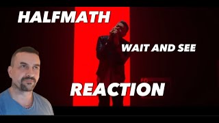 HALFMATH - Wait And See [Official Music Video] REACTION