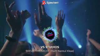 Break The Night  I Edm X Trap X Hiphop  I Vss  Copyright Free   2025 kpop katseye