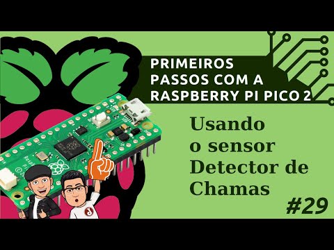 Usando o Sensor Detector de Chamas na Raspberry Pi Pico 2