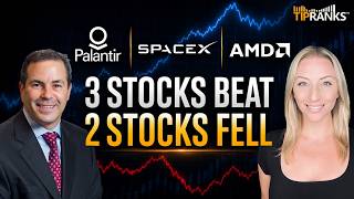 SpaceX, AMD & Palantir All Beat — So Why Did 2 Stocks Drop? | TheStreet Pro Chris Versace