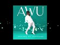 AWU - Waka Me  (Sounds Of Heritage Album)