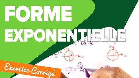 Forme Exponentielle d