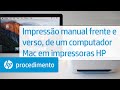 Impressão manual frente e verso, de um computador Mac em impressoras HP