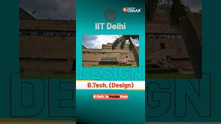 Big Update for Design Aspirants | B.Tech in Design from IIT Delhi