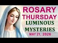 The Rosary Today I Thursday I May 21 2026 I The Holy Rosary I Luminous Mysteries