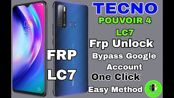 Tecno Pouvoir 4 LC7 frp bypass Google Account Universal Method: Easy Instructions