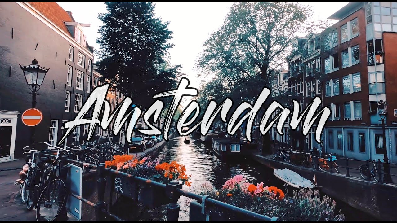 AMSTERDAM | Cinematic Travel Video | GoPro Hero 7 Black - YouTube