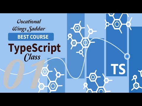 Typescript Introduction  | Class 01 | in Hindi & Urdu [2022]
