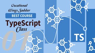 Typescript Introduction  | Class 01 | in Hindi & Urdu [2022] Wealth