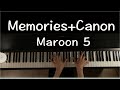 Maroon 5 Memories X Canon In D Piano Cover