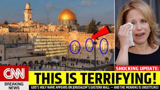 God's Holy Name Appears on Jerusalem's Eastern Wall — And the Meaning Is Unsettling!